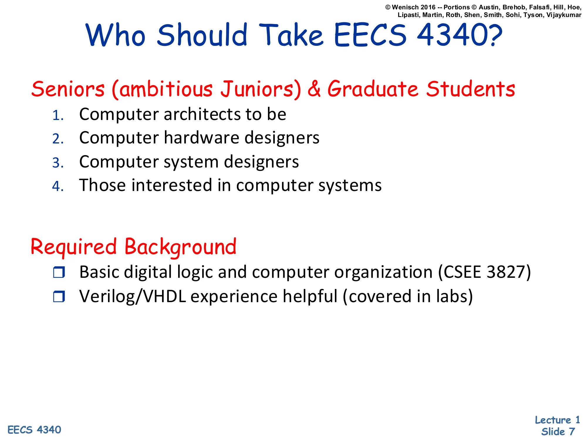 Who Should Take CSEE 4340? (slide 7)