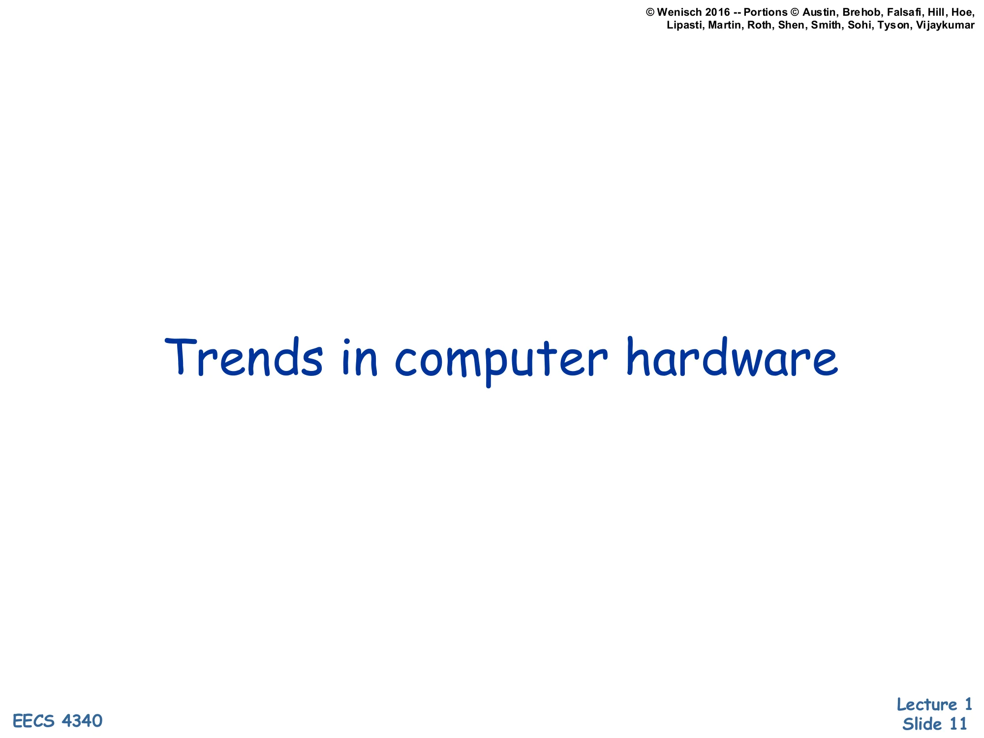 Trends in computer hardware (slide 11)