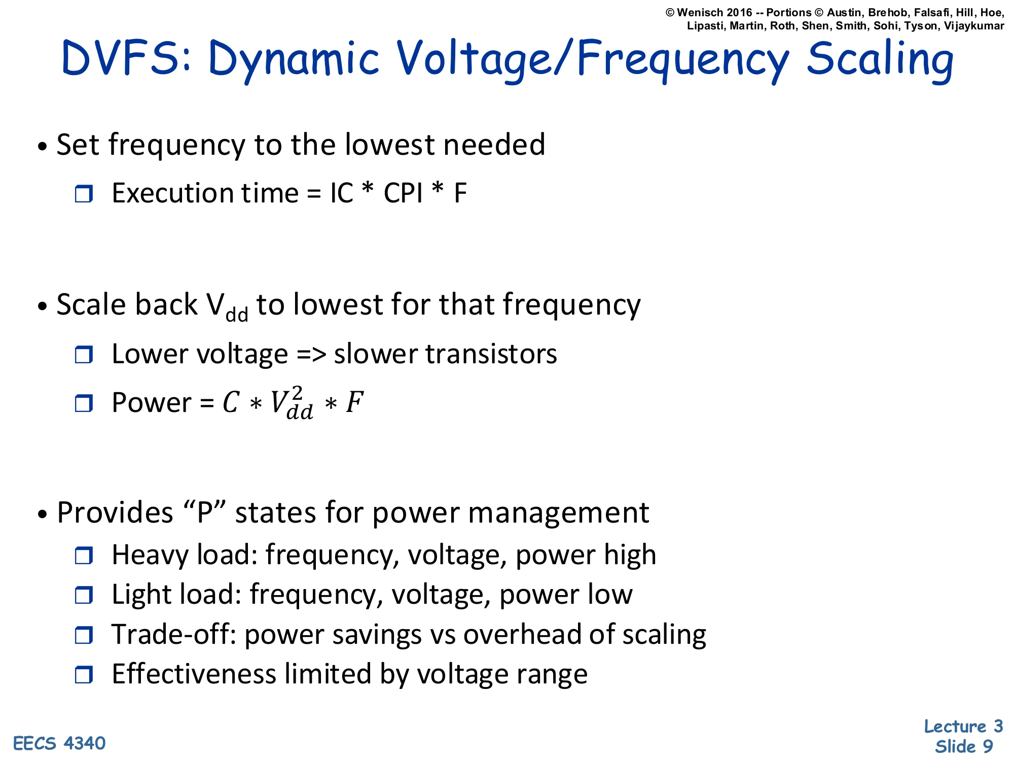DVFS: Dynamic Voltage/Frequency Scaling (slide 9)