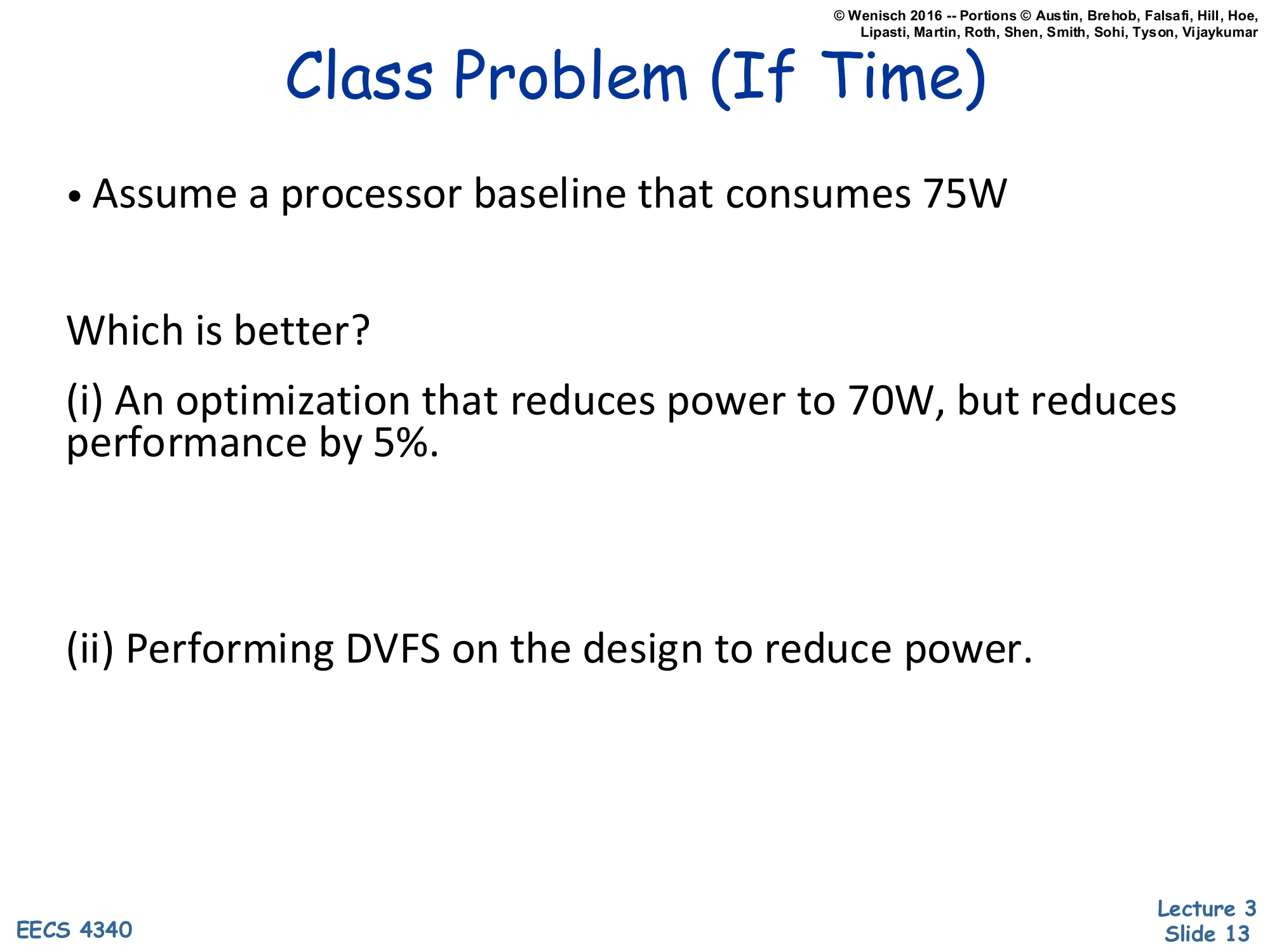 Class Problem (If Time) (slide 13)