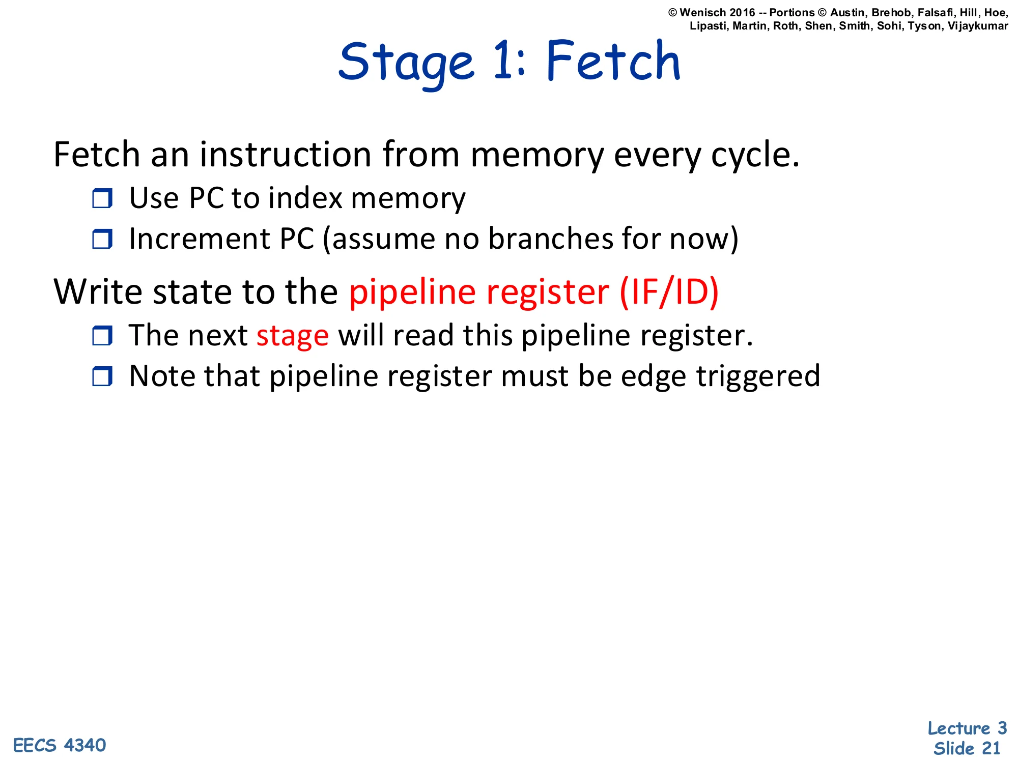 Stage 1: Fetch (slide 21)