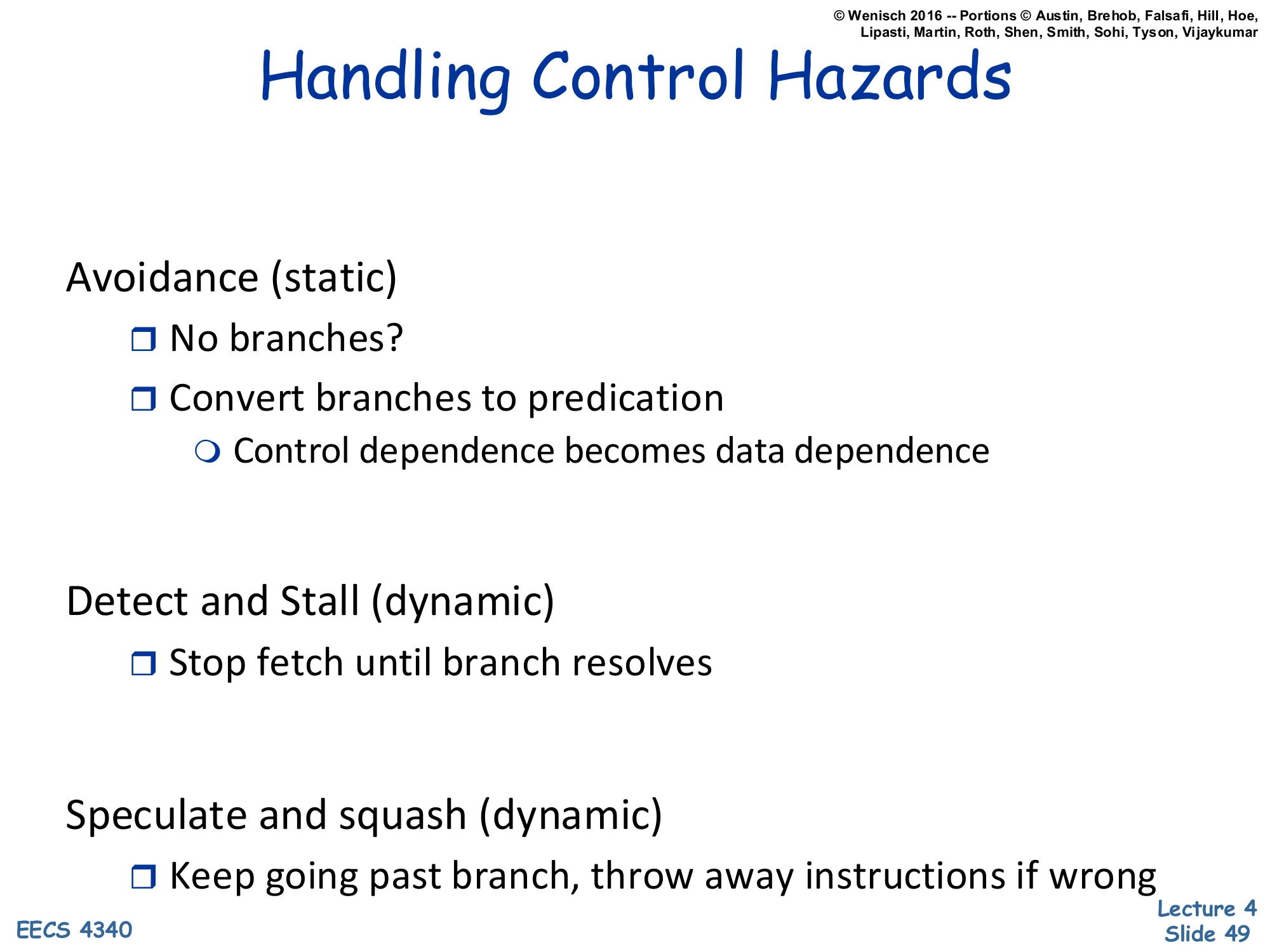 Handling Control Hazards (slide 49)