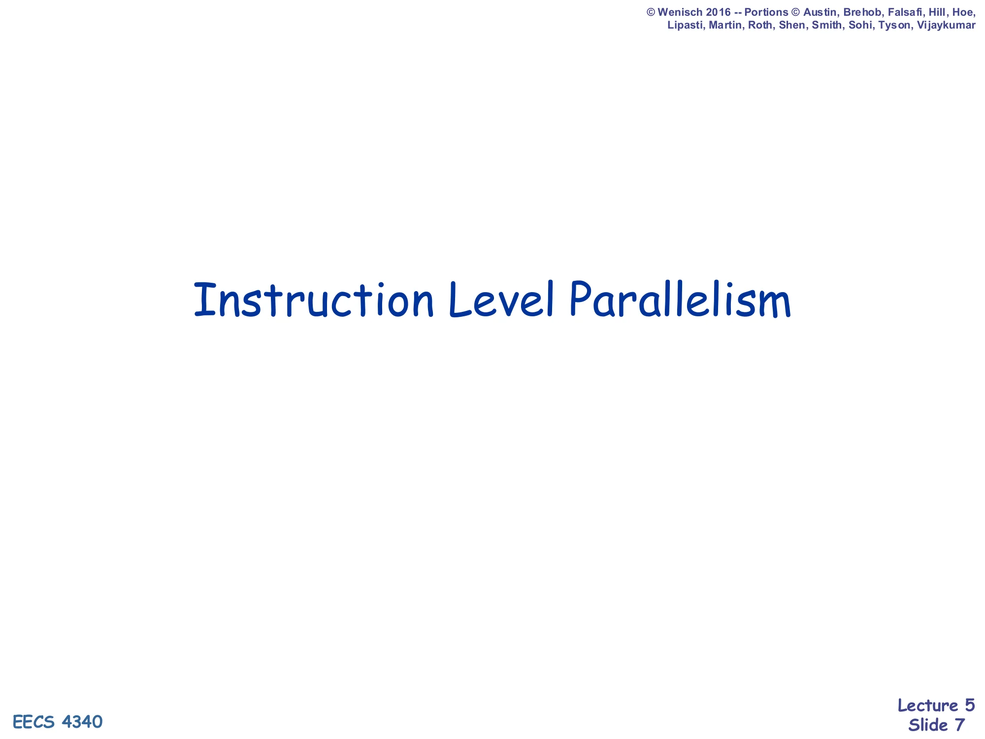 Instruction Level Parallelism (slide 7)