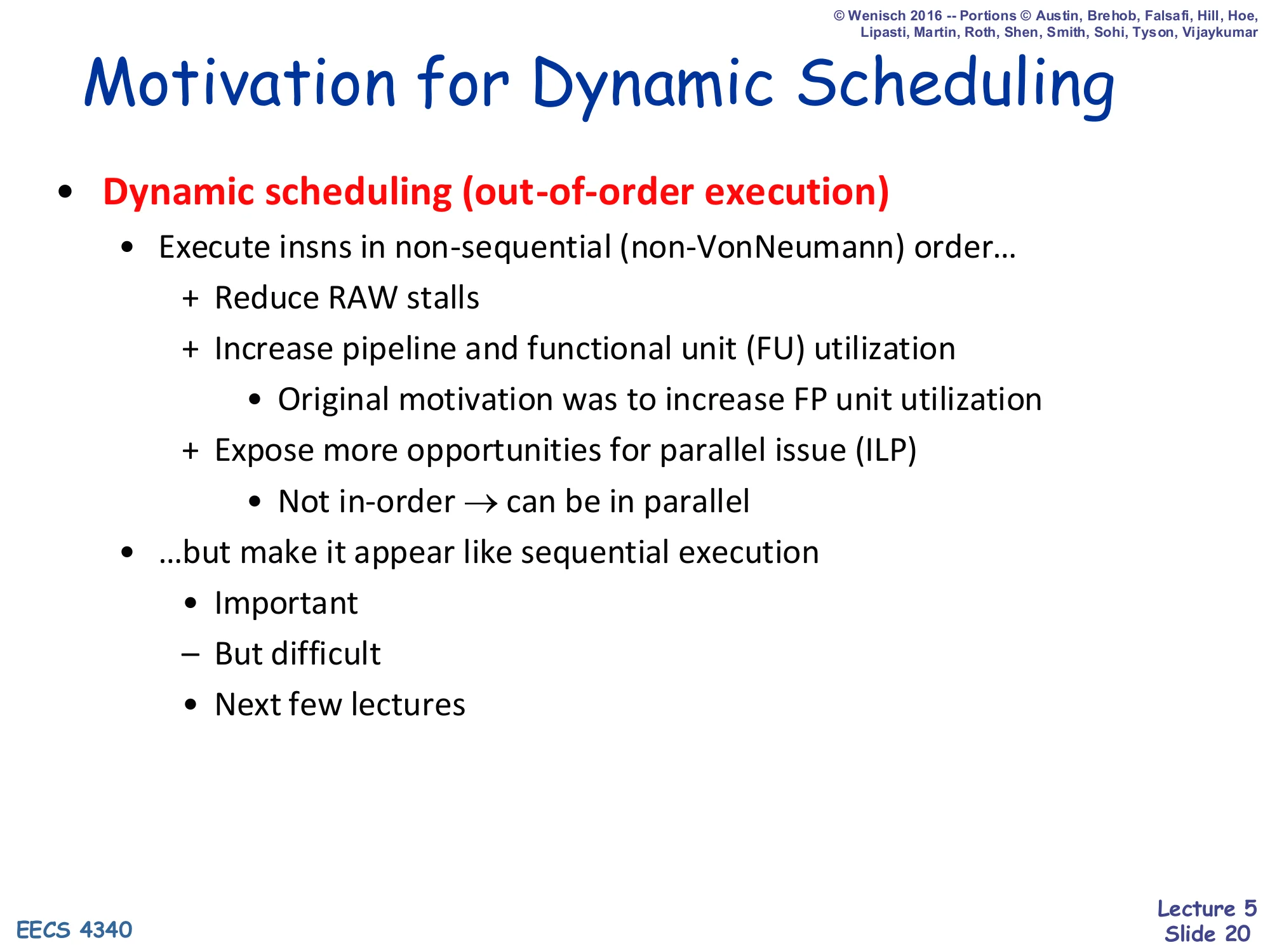 Motivation for Dynamic Scheduling (slide 20)