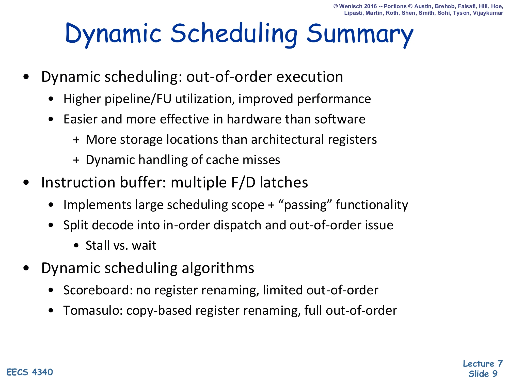 Dynamic Scheduling Summary (slide 9)