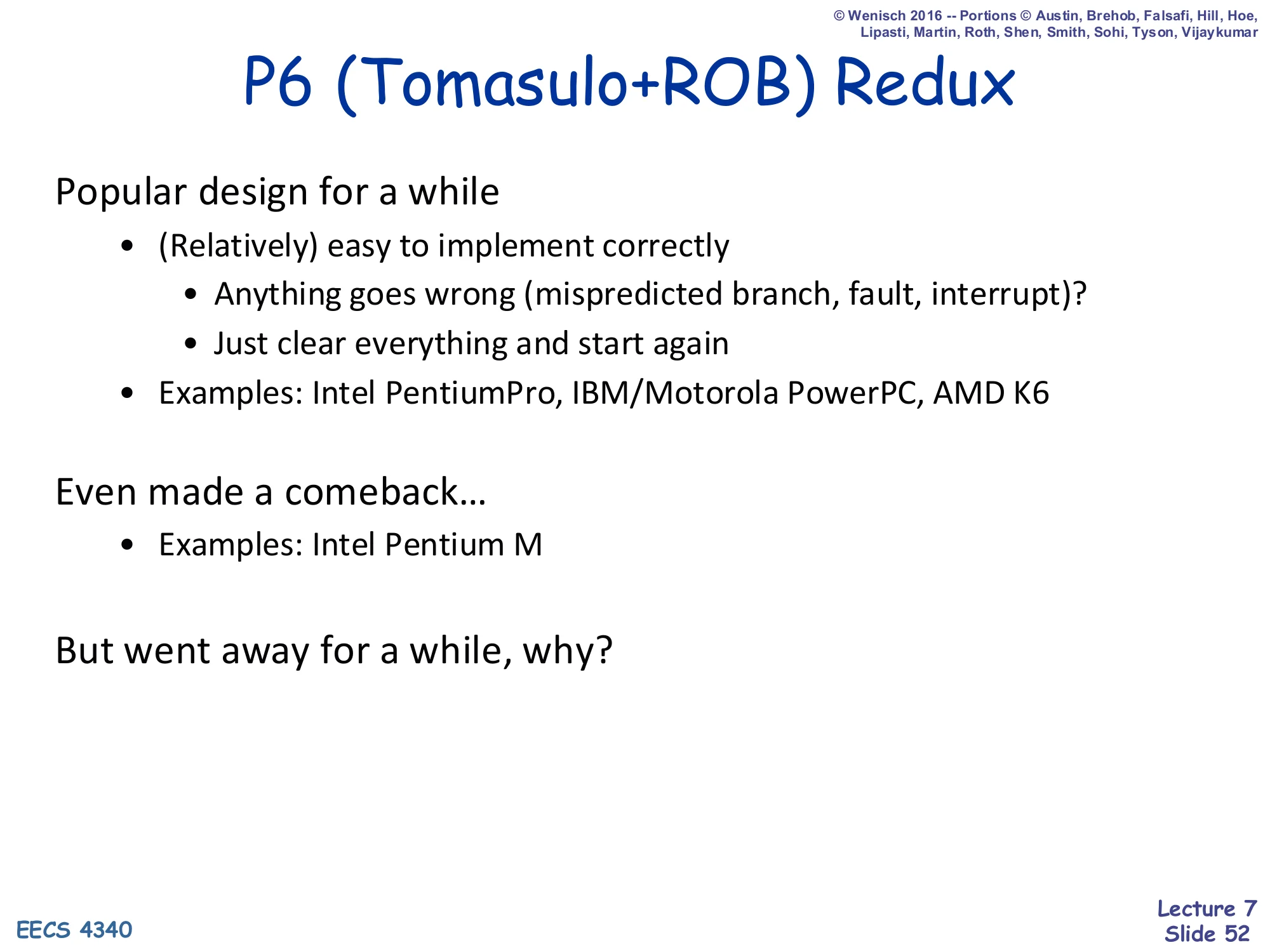 P6 (Tomasulo+ROB) Redux (slide 52)