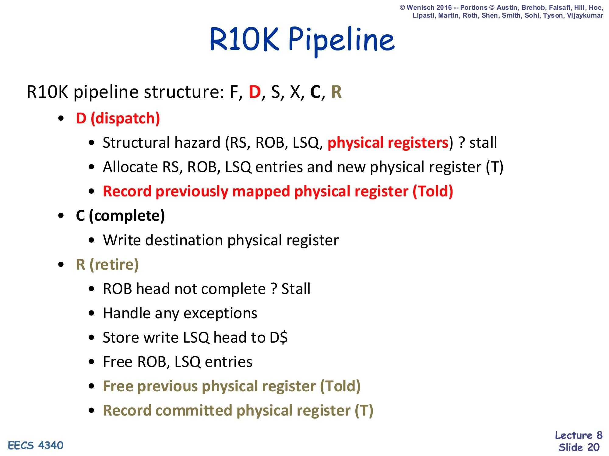 R10K Pipeline (slide 20)