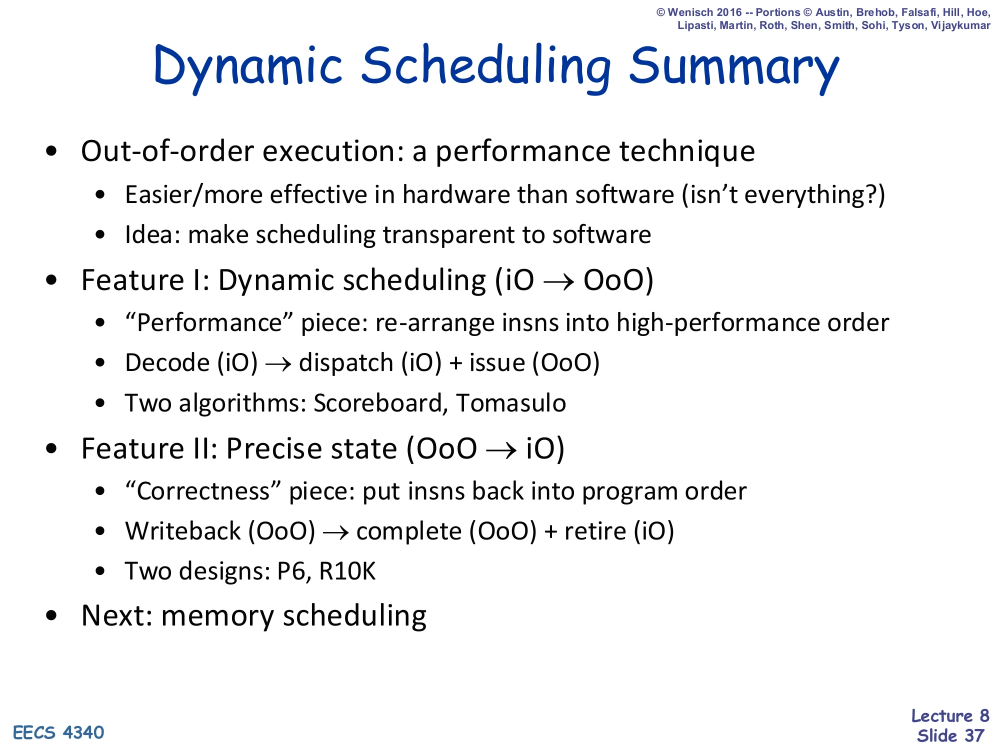 Dynamic Scheduling Summary (slide 37)