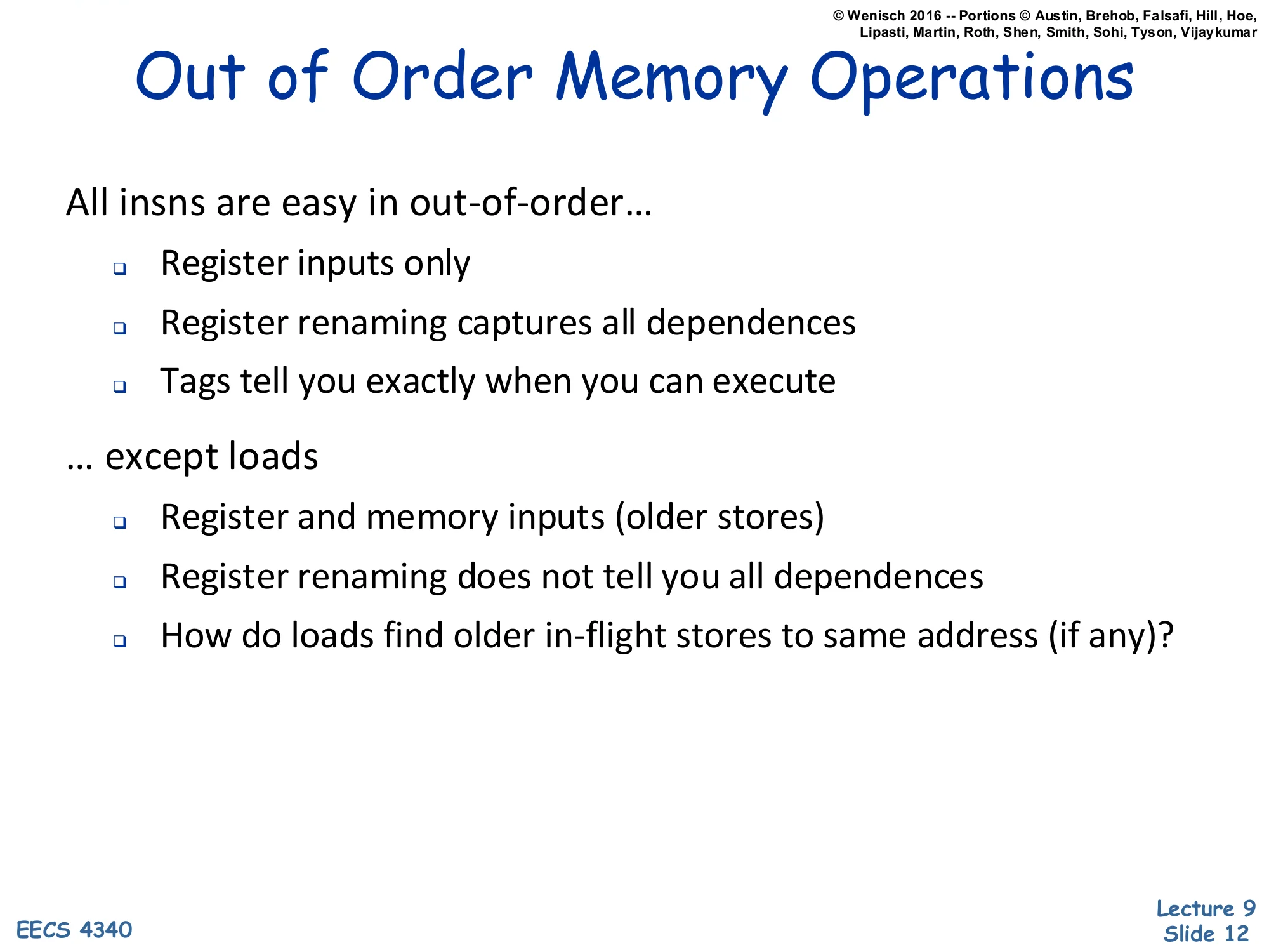 Out of Order Memory Operations (slide 12)