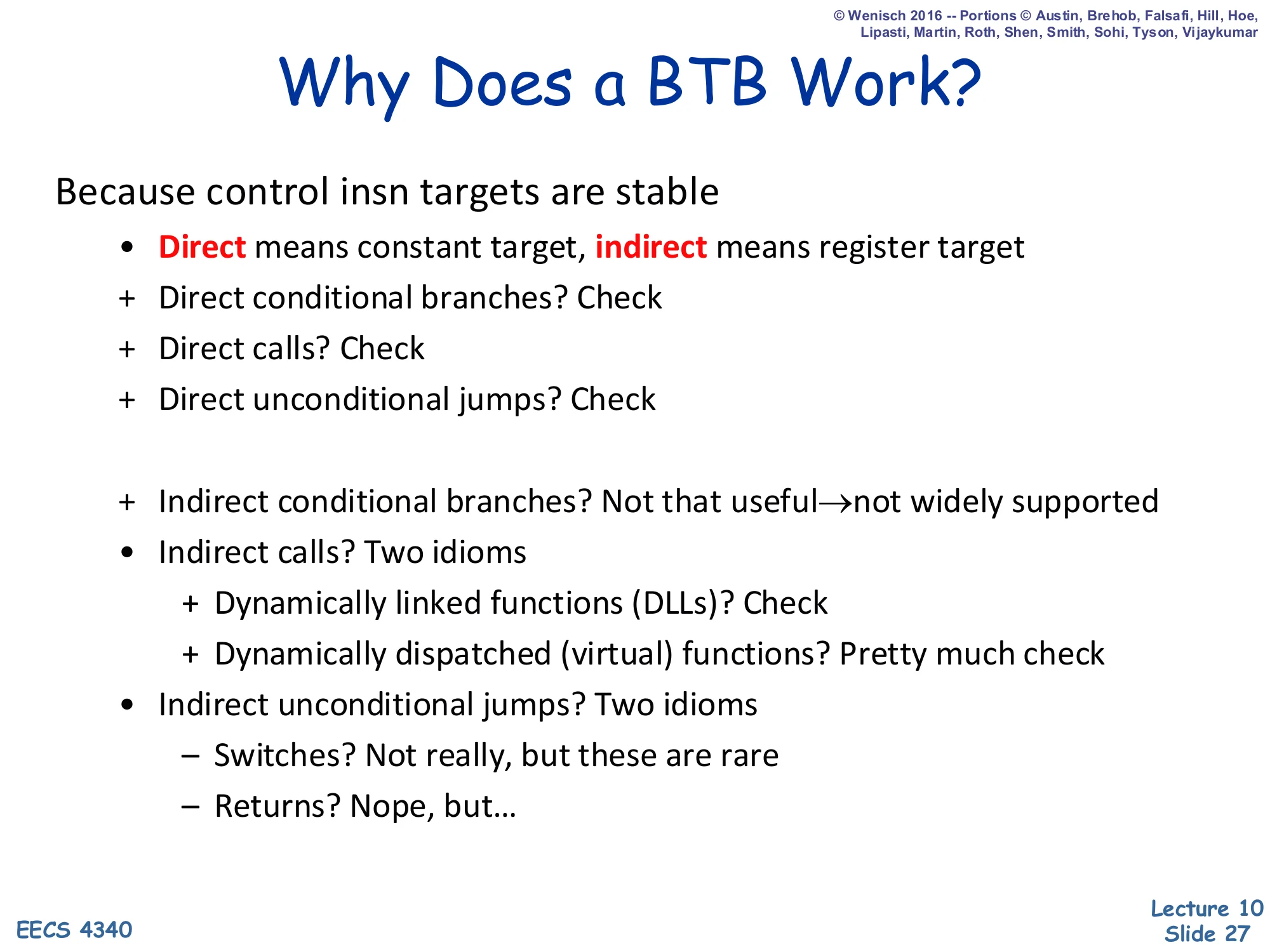 Why Does a BTB Work? (slide 27)