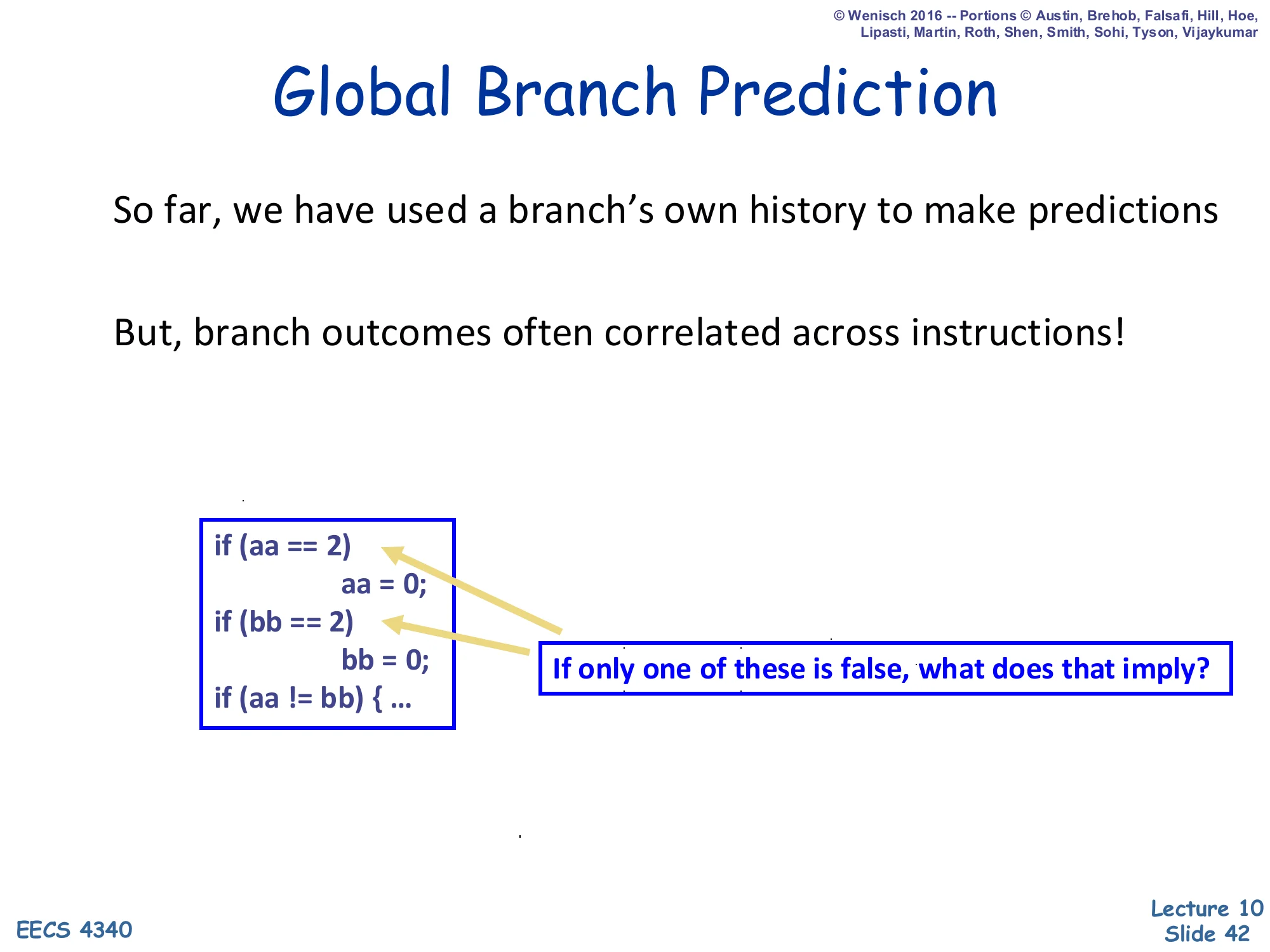 Global Branch Prediction (slide 42)