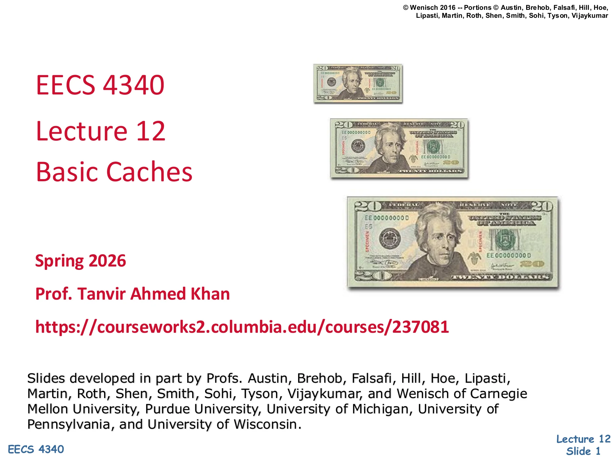 CSEE 4340 Lecture 12 — Basic Caches (slide 1)
