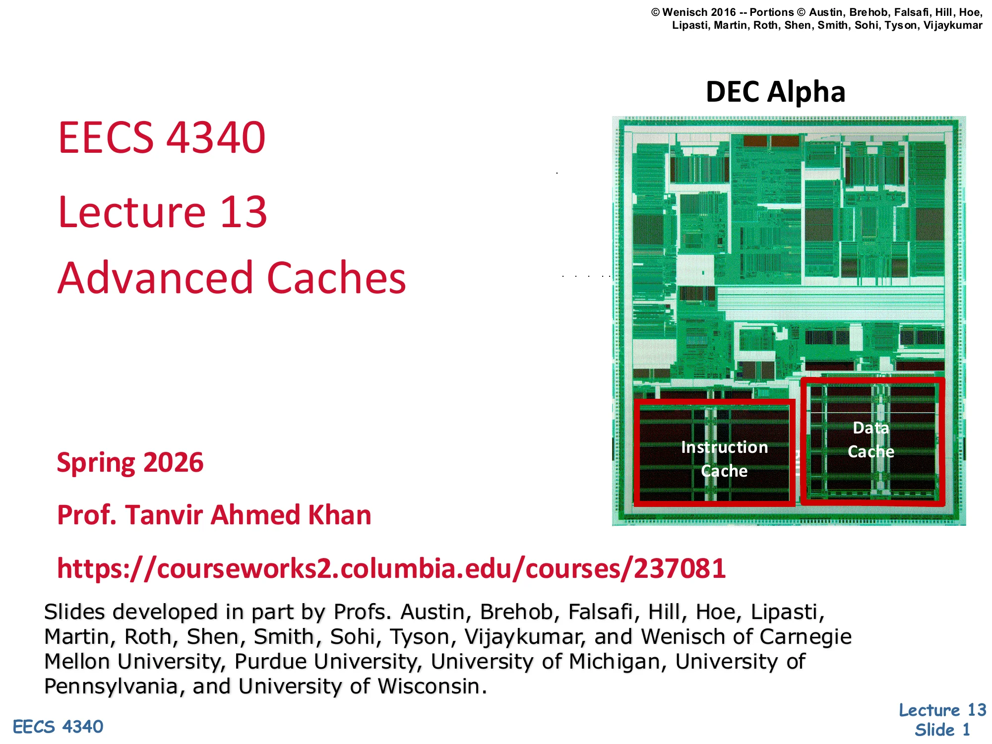 CSEE 4340 Lecture 13 — Advanced Caches (slide 1)