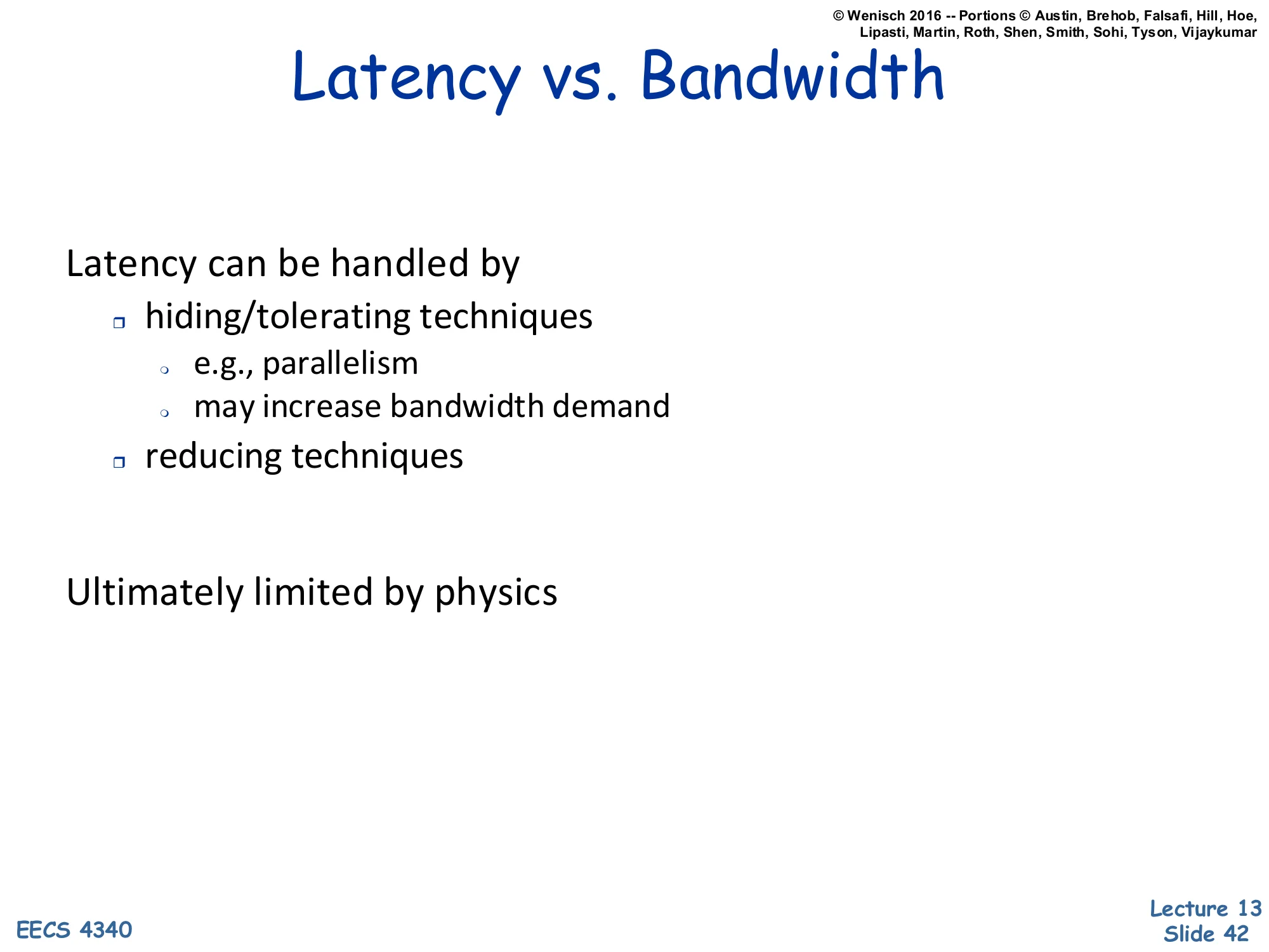 Latency vs. Bandwidth (slide 42)