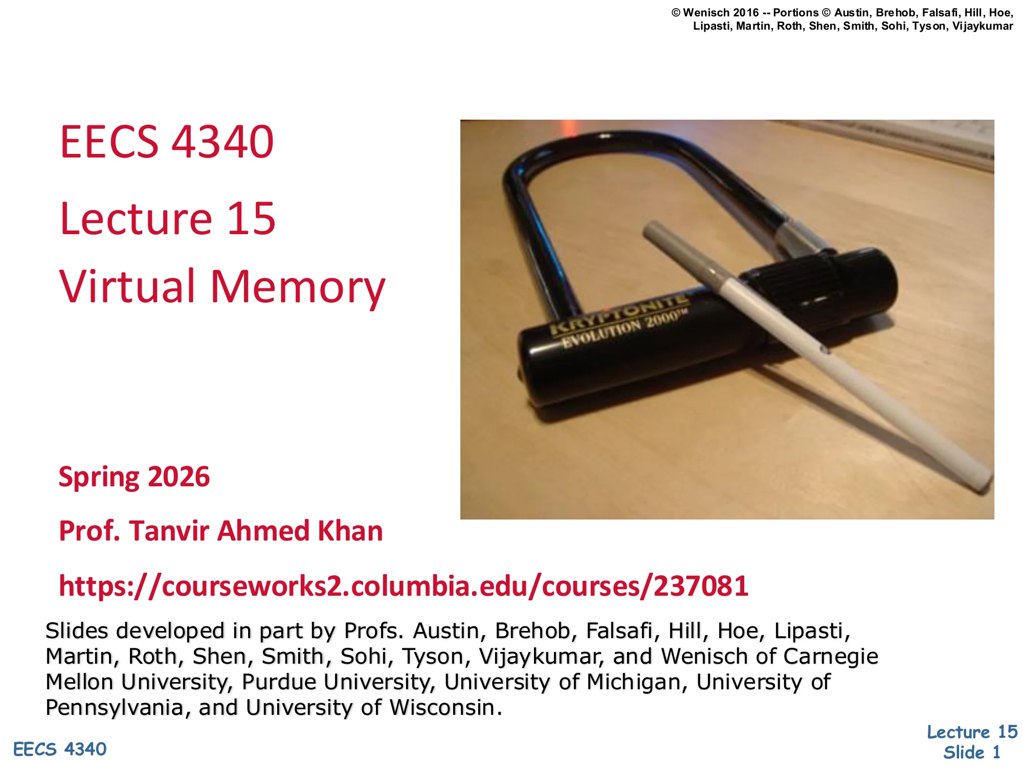 CSEE 4340 Lecture 15 — Virtual Memory (slide 1)
