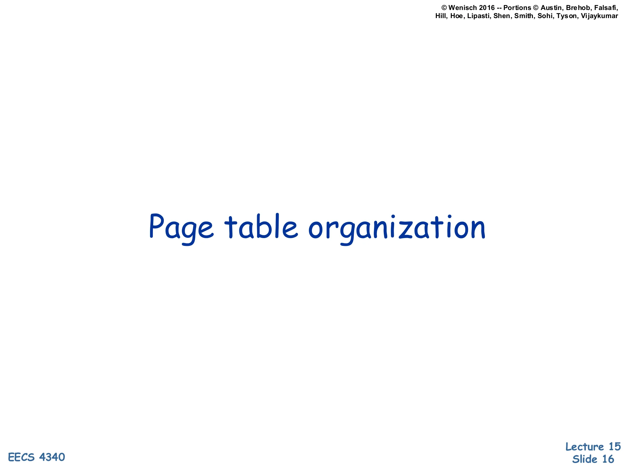 Page table organization (slide 16)