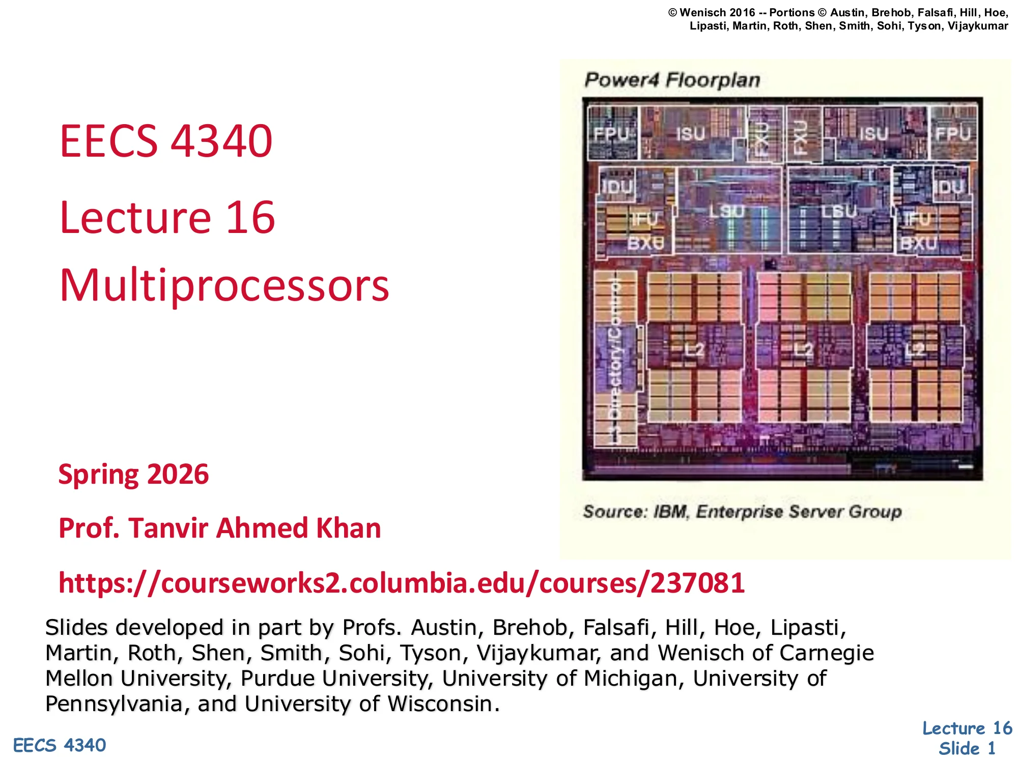 CSEE 4340 Lecture 16 — Multiprocessors (slide 1)