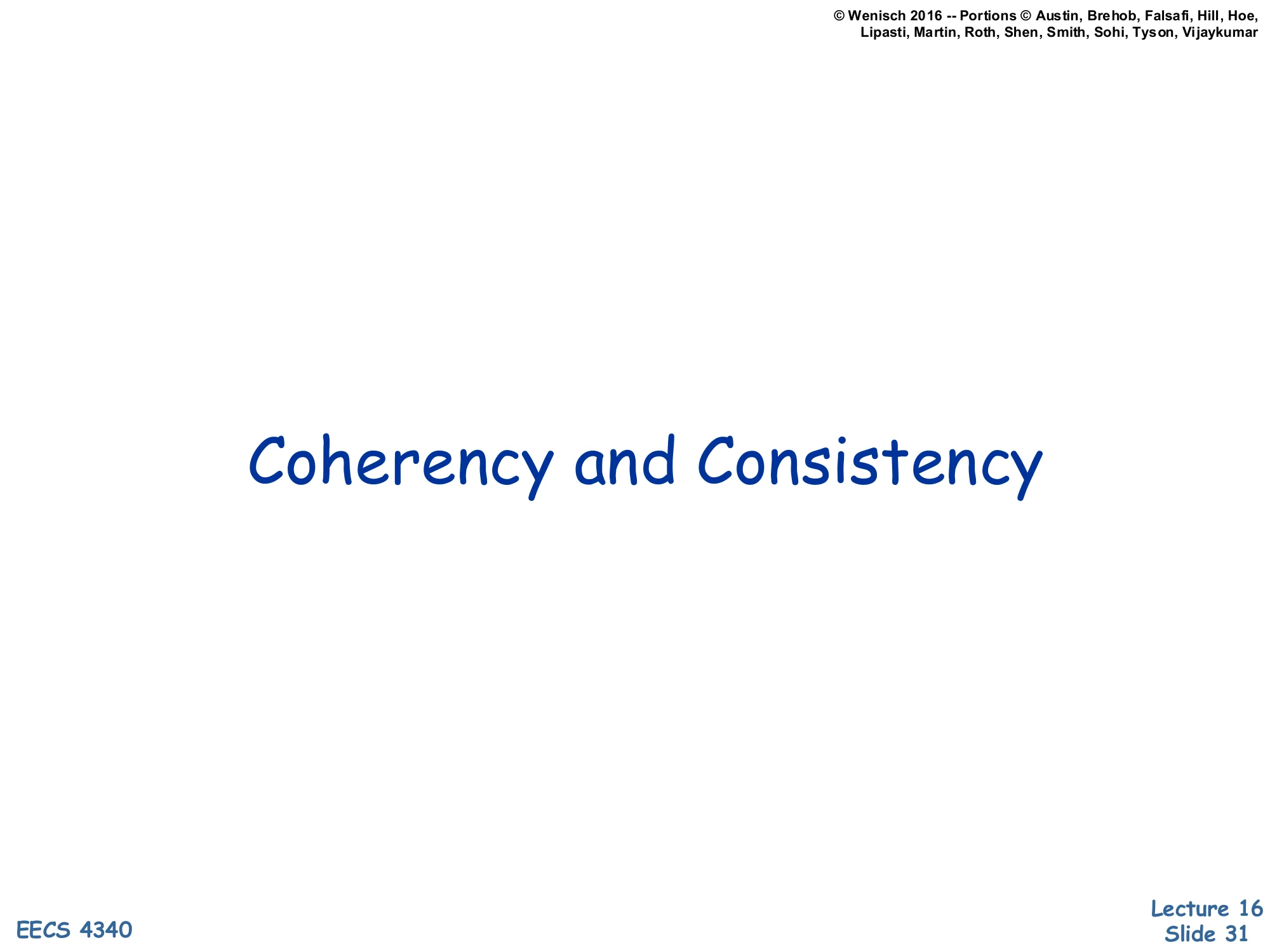Coherency and Consistency (slide 31)
