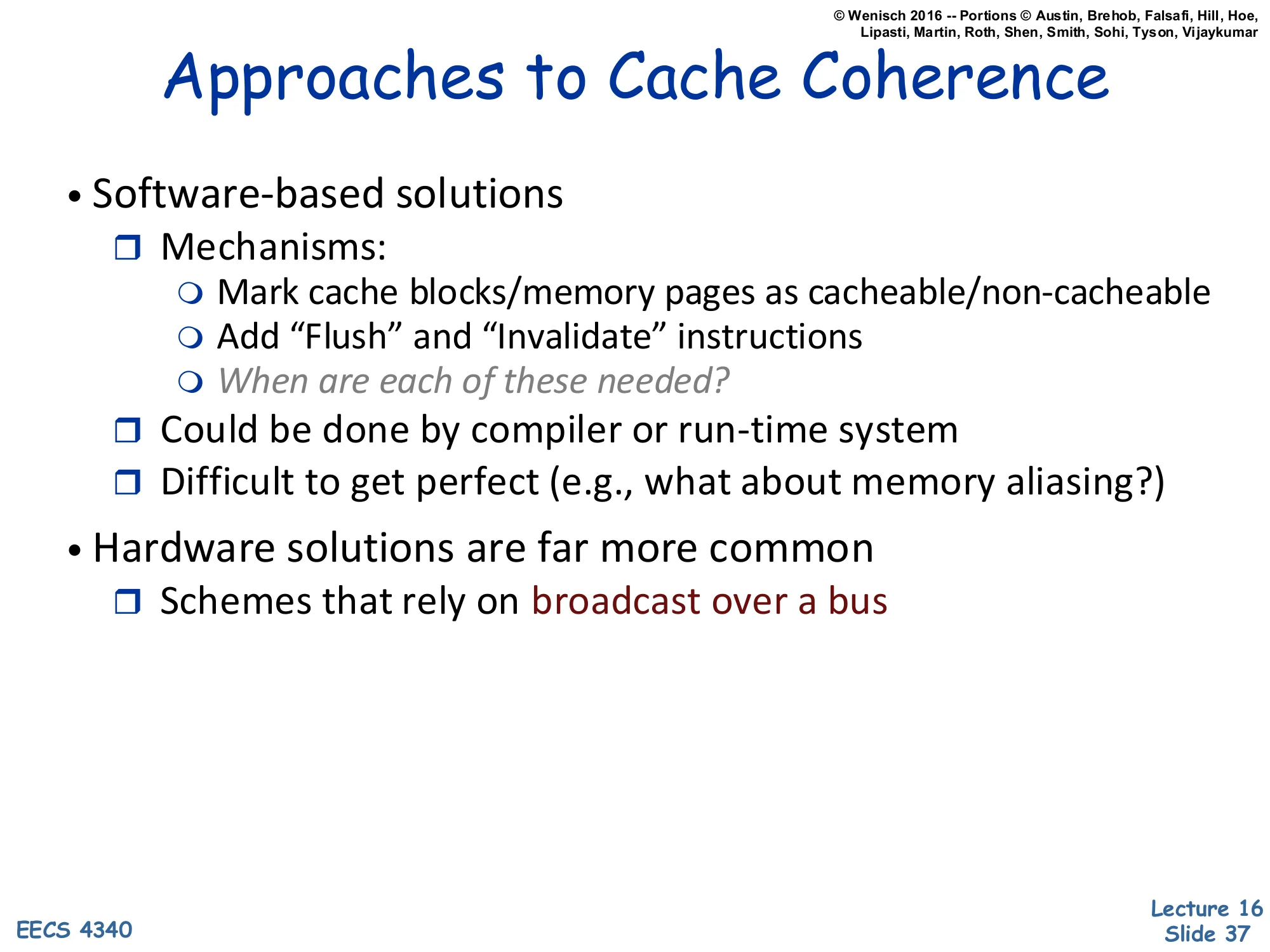 Approaches to Cache Coherence (slide 37)