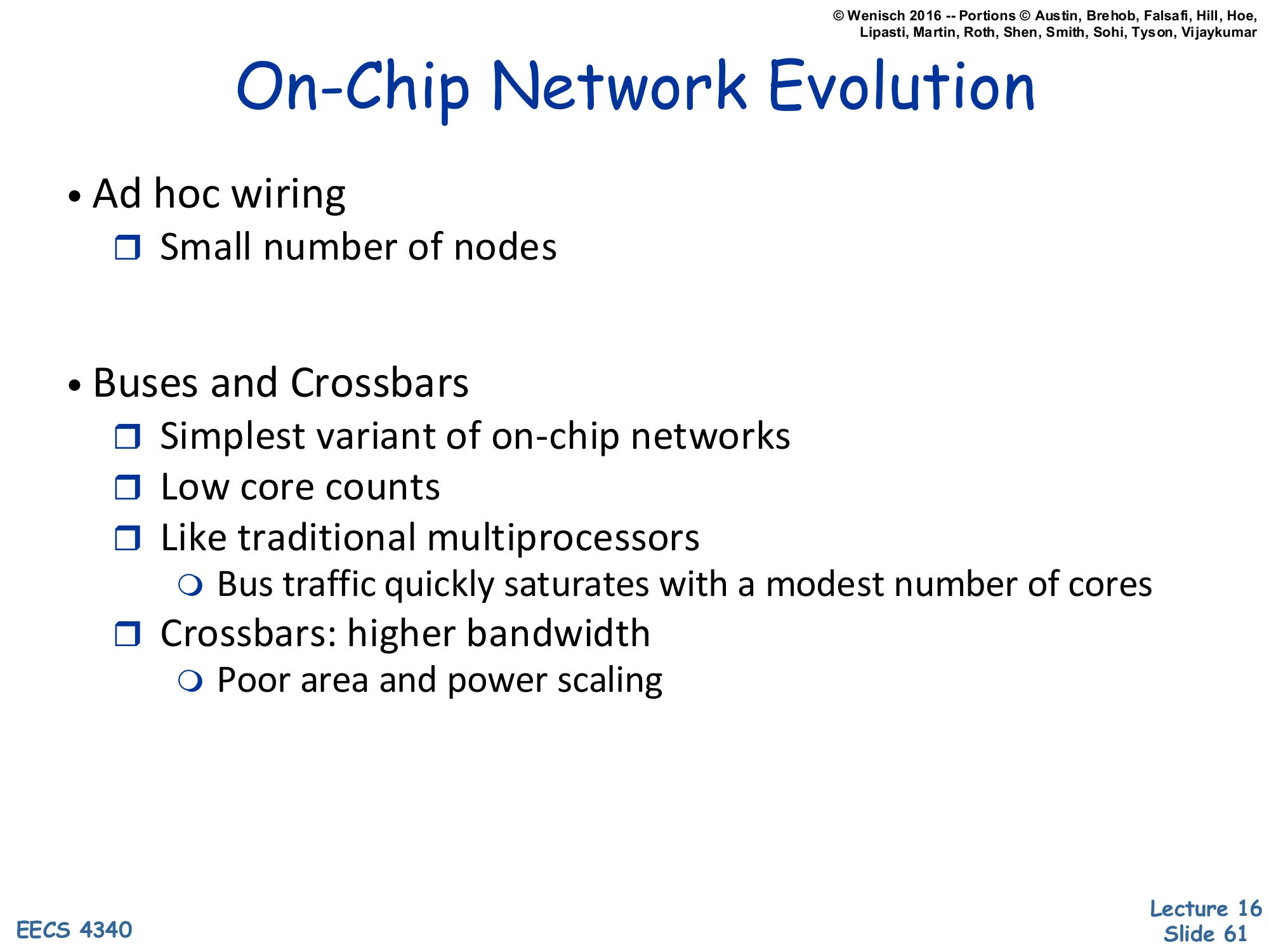 On-Chip Network Evolution (slide 61)