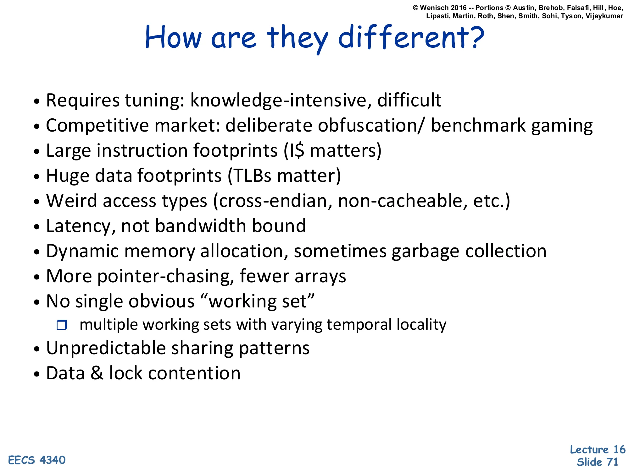 How Are Data Center Apps Different? (slide 71)